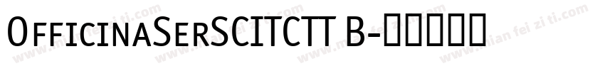 OfficinaSerSCITCTT B字体转换